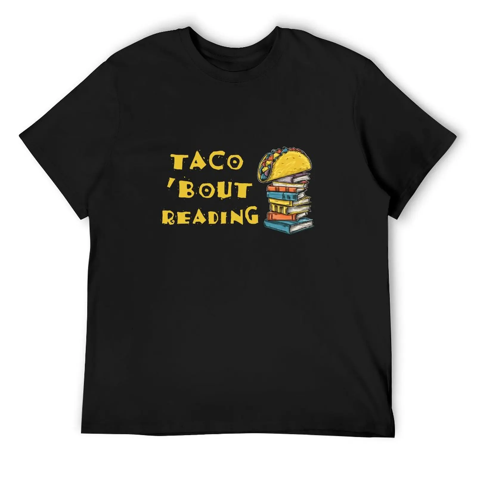 

Taco Bout Reading T-Shirt Short sleeve tee Blouse quick-drying mens graphic t-shirts anime