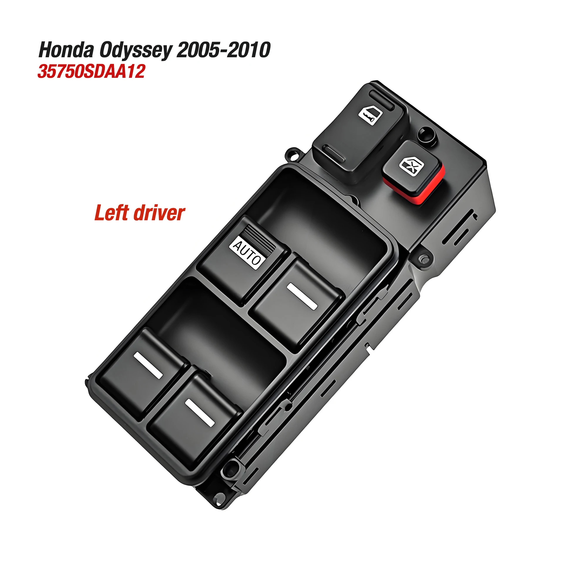 

35750SDAA12 35750SHJA25 35750SDAA13 For Honda Odyssey 2005-2010,Front Left Driver Side Master Power Window Lifter Control Switch