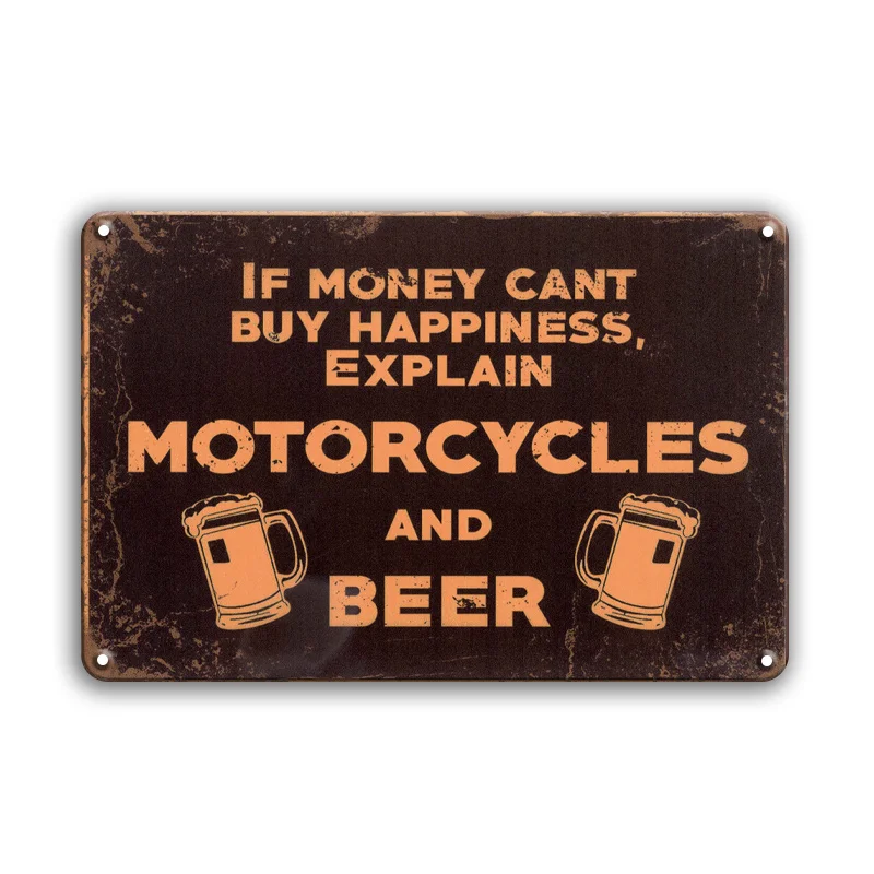 Metal Tin Sign (), If Money Can't Buy Happiness, Explain Motorcycles And Beers  Plaque Decor, Home Decor, Room Decor, Sence Dec