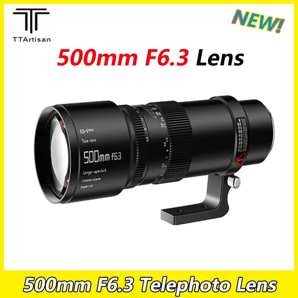 TTArtisan 500mm F6.3 Telephoto Lens Full Frame Manual Focus Len For Sony E mount Niokon Z Canon RF L-Mount Camera