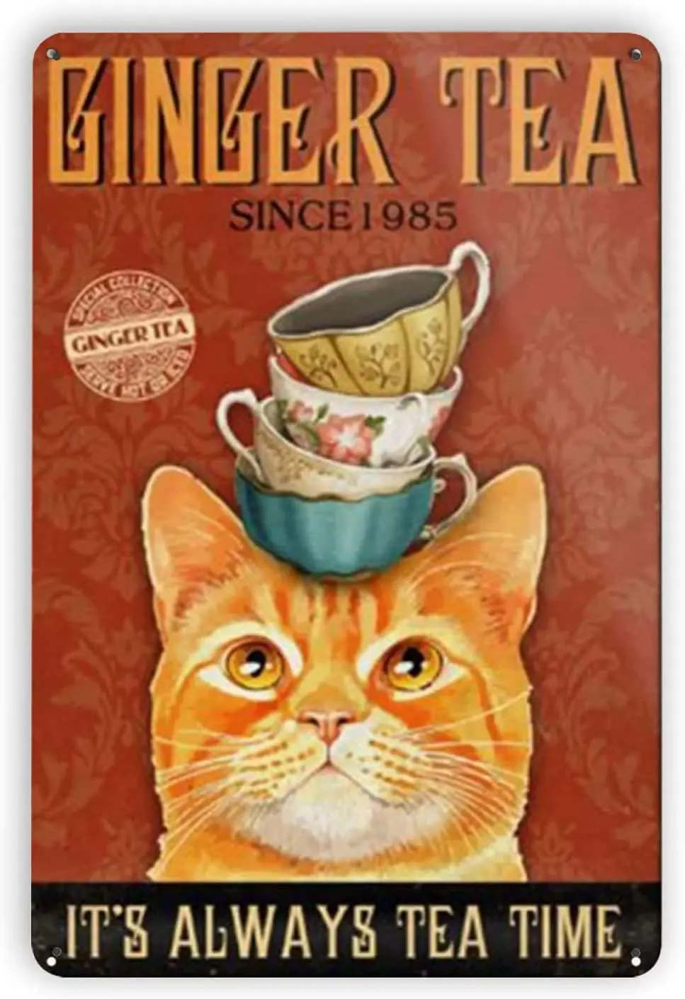 kegill Ginger Tea Cat Vintage Tin Signs Metal Wall Decor Man Cave Bar Pub Club Funny Bathroom Retro Parlor Posters Cafe Store