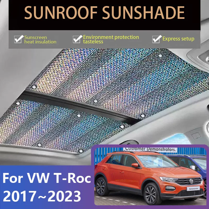 

Sunroof Sunshades For Volkswagen VW T-Roc A11 2017~2023 2019 2020 Skylight Roof Sunscreen Heat Insulation Anti-UV Car Accessorie