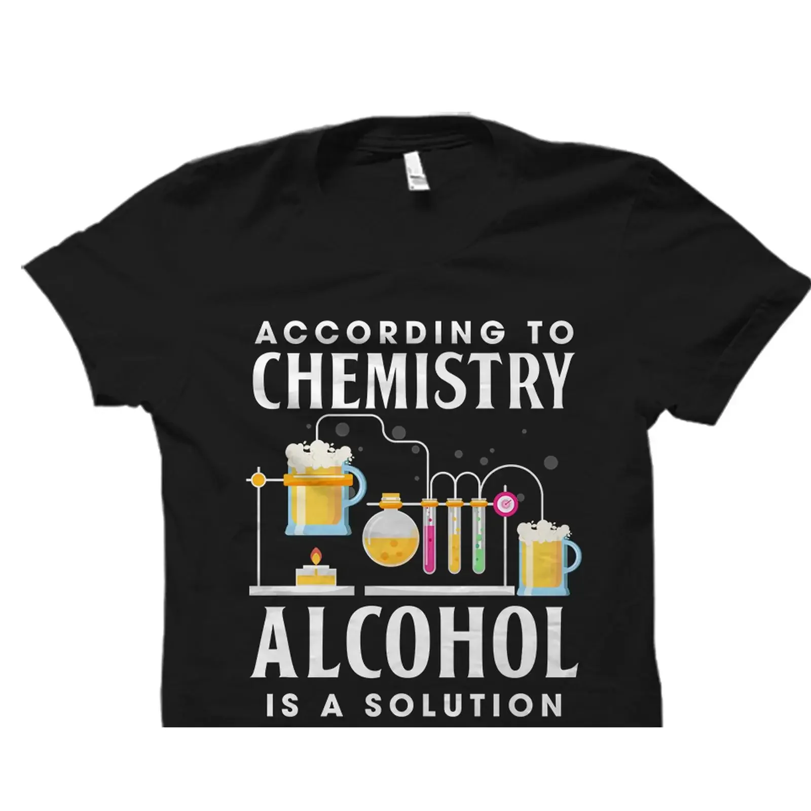 According to Chemistry Alcohol Is A Solution Funny T shirt Science Chemist For Teacher Beer Lover OS4098 vintage Washed