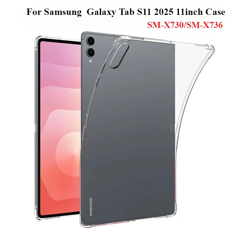 

For Samsung Galaxy Tab S11 2025 11 inch Protective Case SM-X730/SM-X736 Thickened Airbag soft Silicone Clear TPU Cover