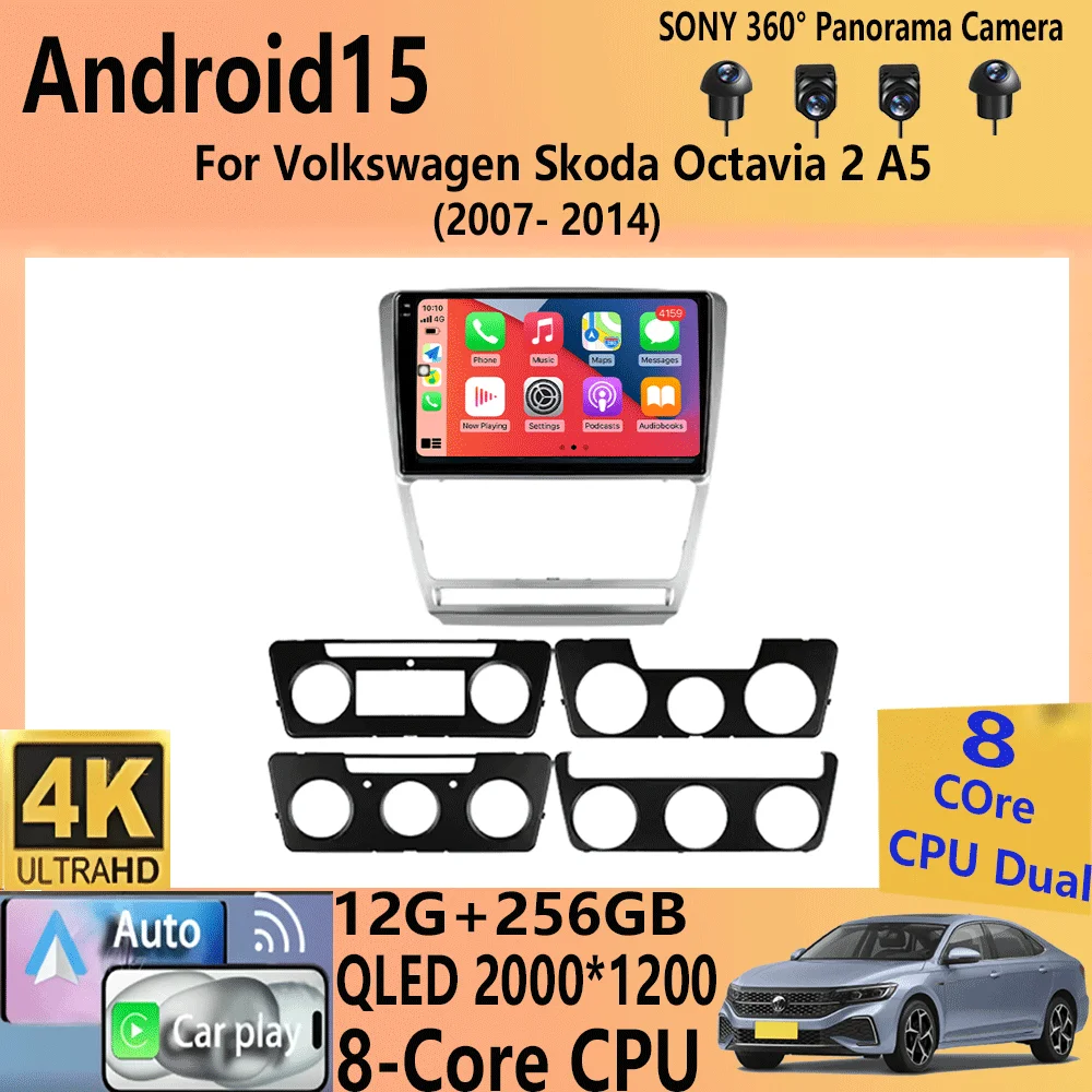 

Car Radio Android 15for Volkswagen Skoda Octavia 2 A5 2007 - 2014 Multimedia Video Player Navigation 2Din Carplay DVD Head Unit