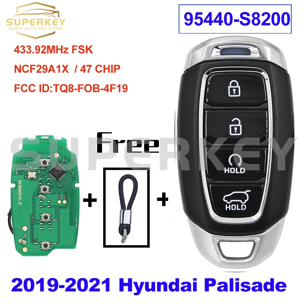 

SUPERKEY 95440-S8200 TQ8-FOB-4F19 Keyless Smart Car Key 433.92MHz FSK NCF29A1X 47 Chip For 2019 2020 2021 Hyundai Palisade