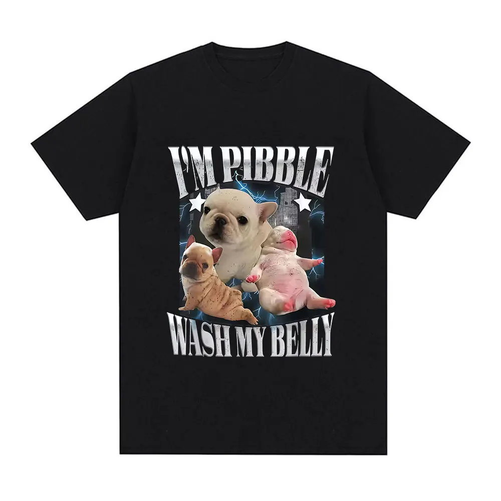 

Funny pibble wash my belly dog meme printed t shirt female fashion vintage short sleeve t-shirts daily use casual clothing