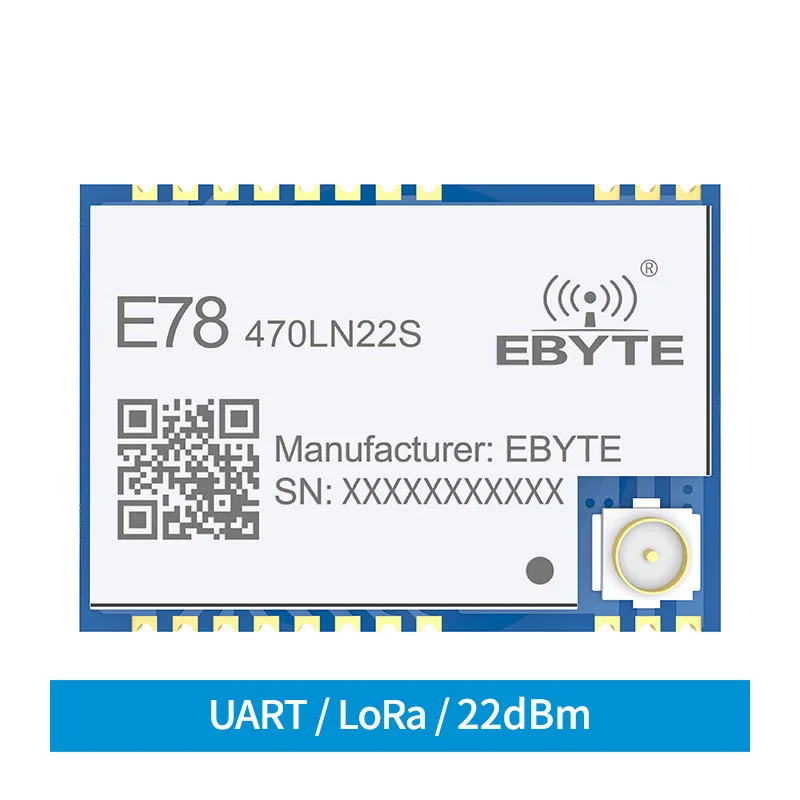 ASR6501 SoC LoRa RF Module Low Power Consumption 470MHZ 22dBm Wireless IoT Transceiver LoRaWAN LinkWAN Protocol E78-470LN22S