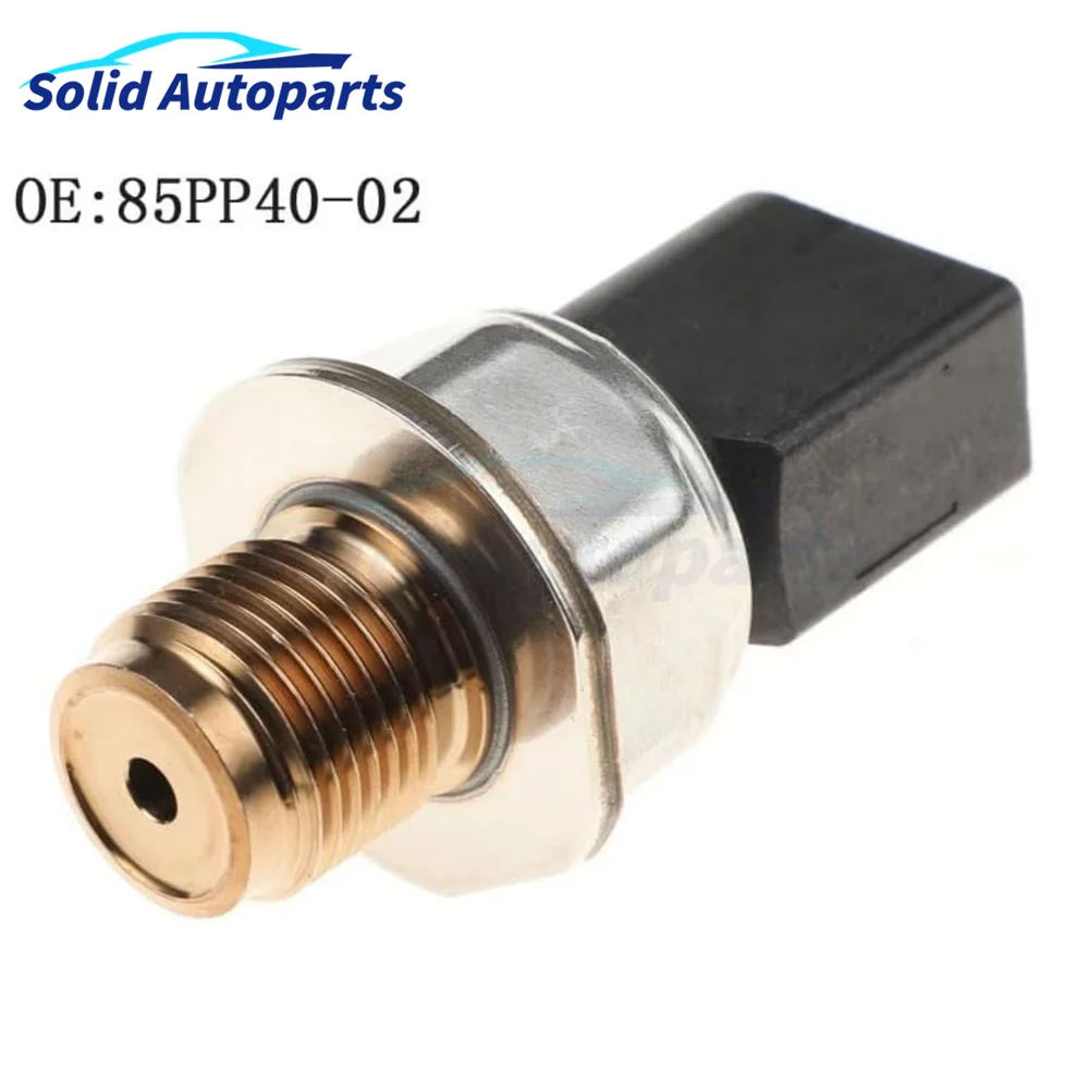 

85PP40-02-A Fuel Rail Pressure Sensor For Ford RANGER TRANSIT MK7 MK8 BK2Q9D280BB U21313150 9675389980