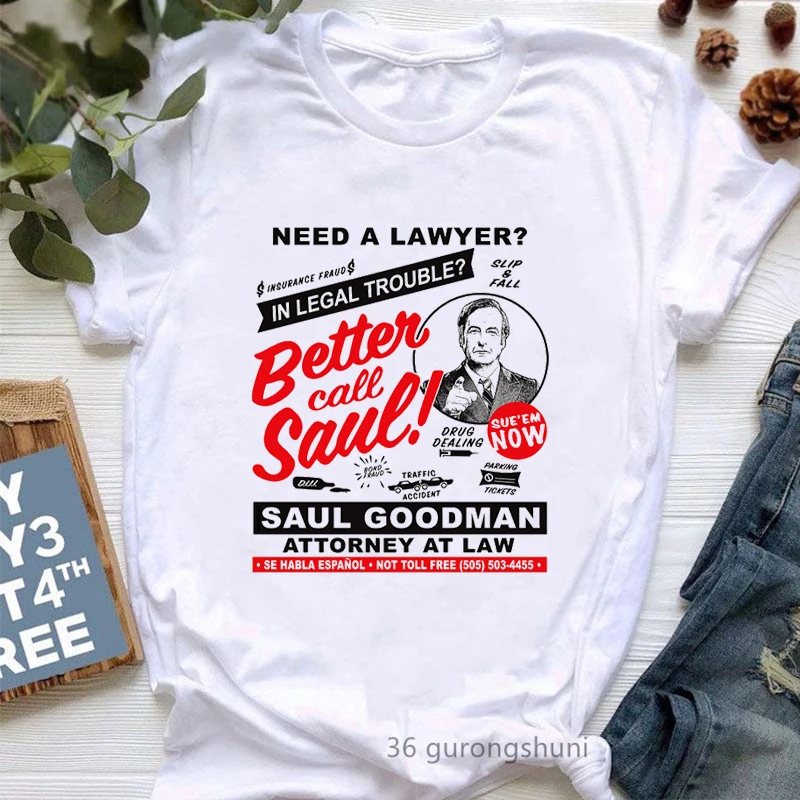 Camiseta con estampado de Better Call Saul para mujer, ropa blanca divertida, Harajuku, moda de verano