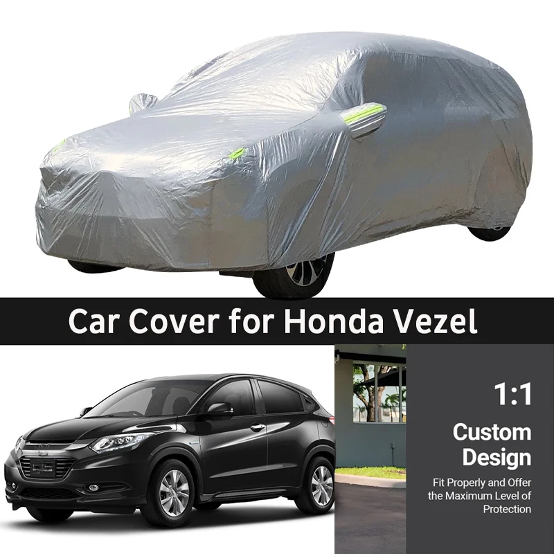 

For Honda Vezel Car Cover Outdoor Indoor Anti-UV Sun Shield Rain Snow Frost Dust Protection SUV Cover Windproof