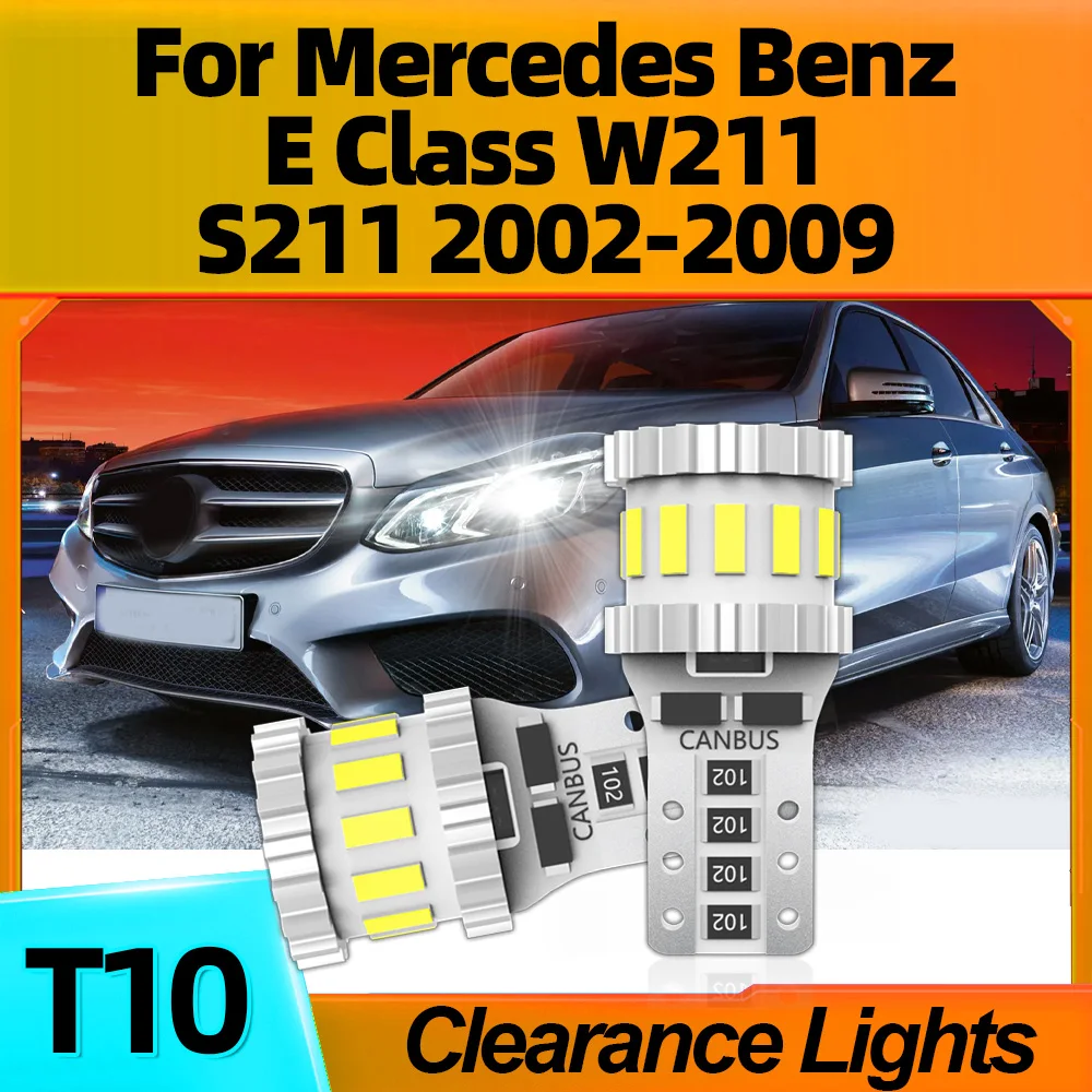 

2Pcs Quick Start Led Clearance Light T10 W5W 800LM For Mercedes Benz E Class W211 S211 2002 2003 2004 2005 2006 2007 2008 2009