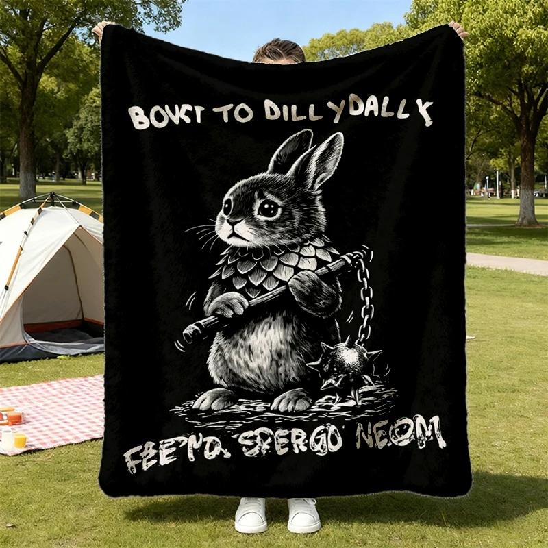 Born To Dilly Dally Forced To Fight Flannel Blanket, Rabbit Flannel Throw