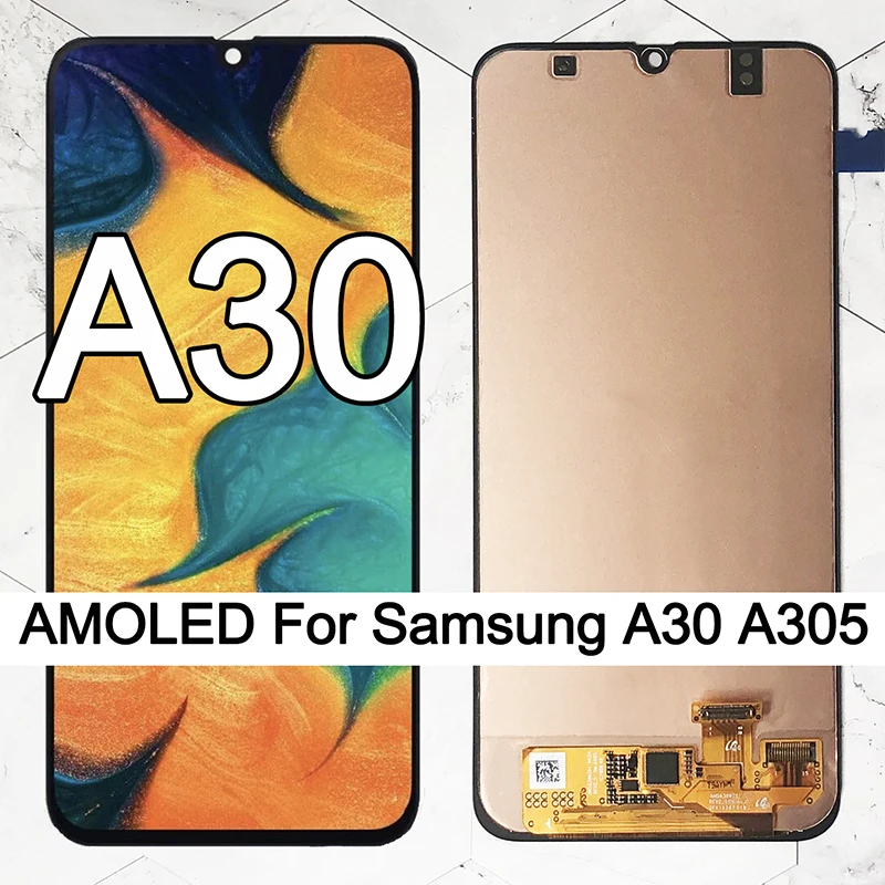 

6.4'' AMOLED Display for SAMSUNG GALAXY A30 LCD A305/DS A305F A305FD A305A Touch Screen Digitizer Assembly Replacement Repair