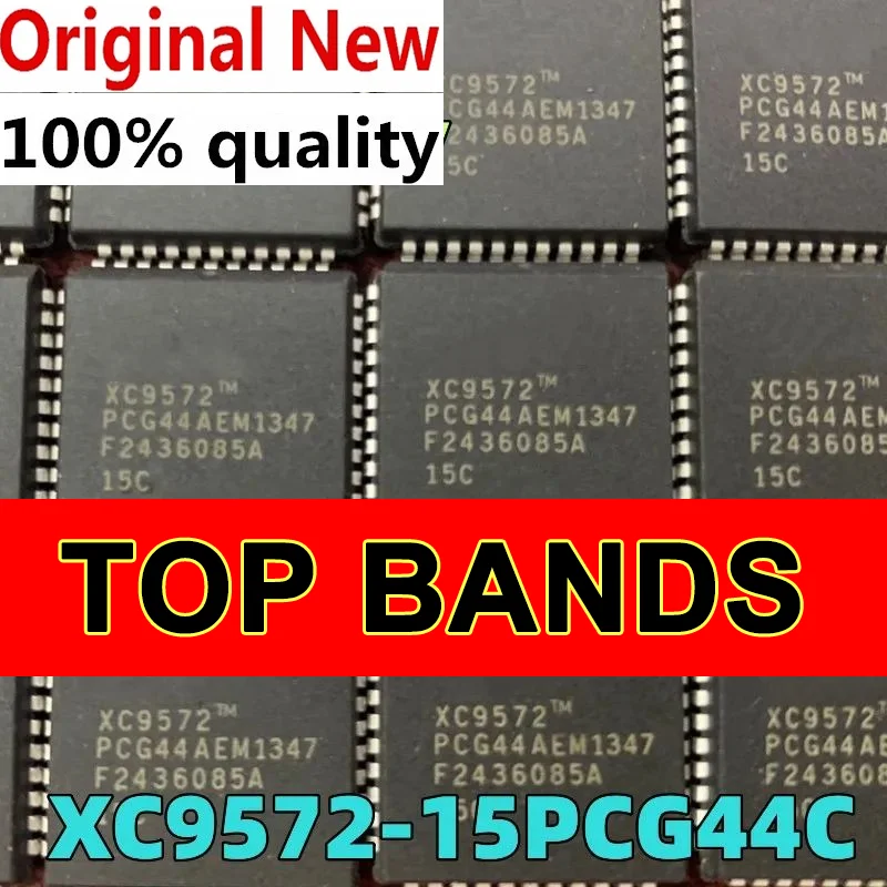 

NEW (5-10piece) 100% XC9572-15PCG44C XC9572-15PCG44C XC9572-15PC XC9572 PLCC44 IC Chipset IC Chipset Original