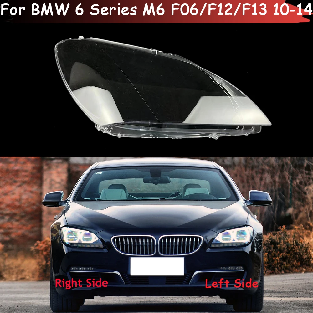 

Car Headlight Cover For BMW 6 Series M6 F06 F12 F13 630i 640i 650i 2010~2014 Lampshade Headlamp Shell Lampcover Housing Case