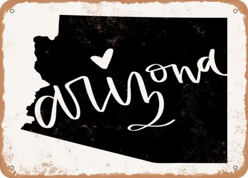 Metal Sign - Arizona Heart - Vintage Look Sign sign