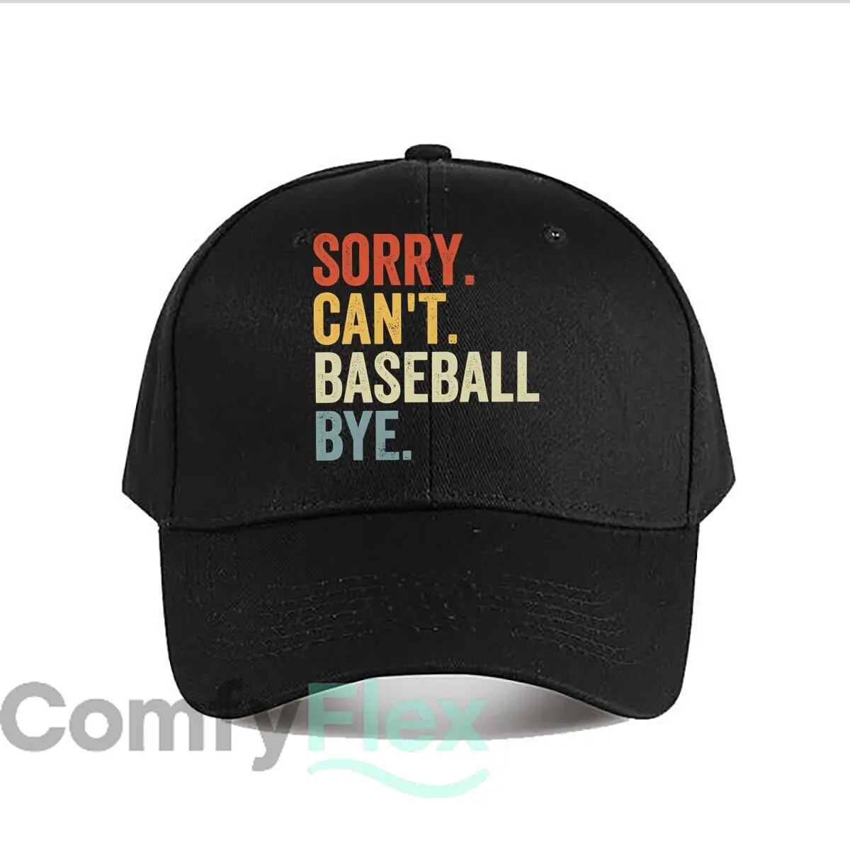 Vintage Sorry Cant Baseball Baseball Cap Fashion Men Sunhat Women's Outdoor Sports Snapback Cap
