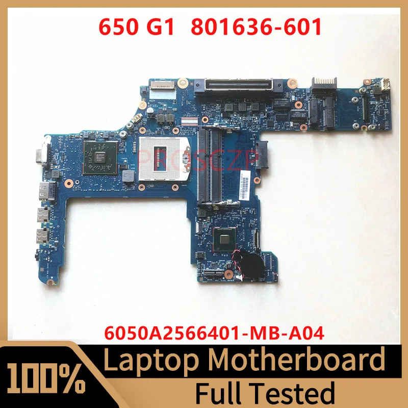 Mainboard 801636-001 801636-501 801636-601 FOR HP 650 G1 Laptop Motherboard 6050A2566401-MB-A04 With QM87 100% Full Working Well