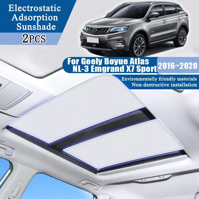 

Наклейка на люк на крыше для Geely Boyue Atlas NL-3 Emgrand X7 Sport 2016 ~ 2020 автомобильные аксессуары электростатическая адсорбция солнцезащитный козырек в świetlik