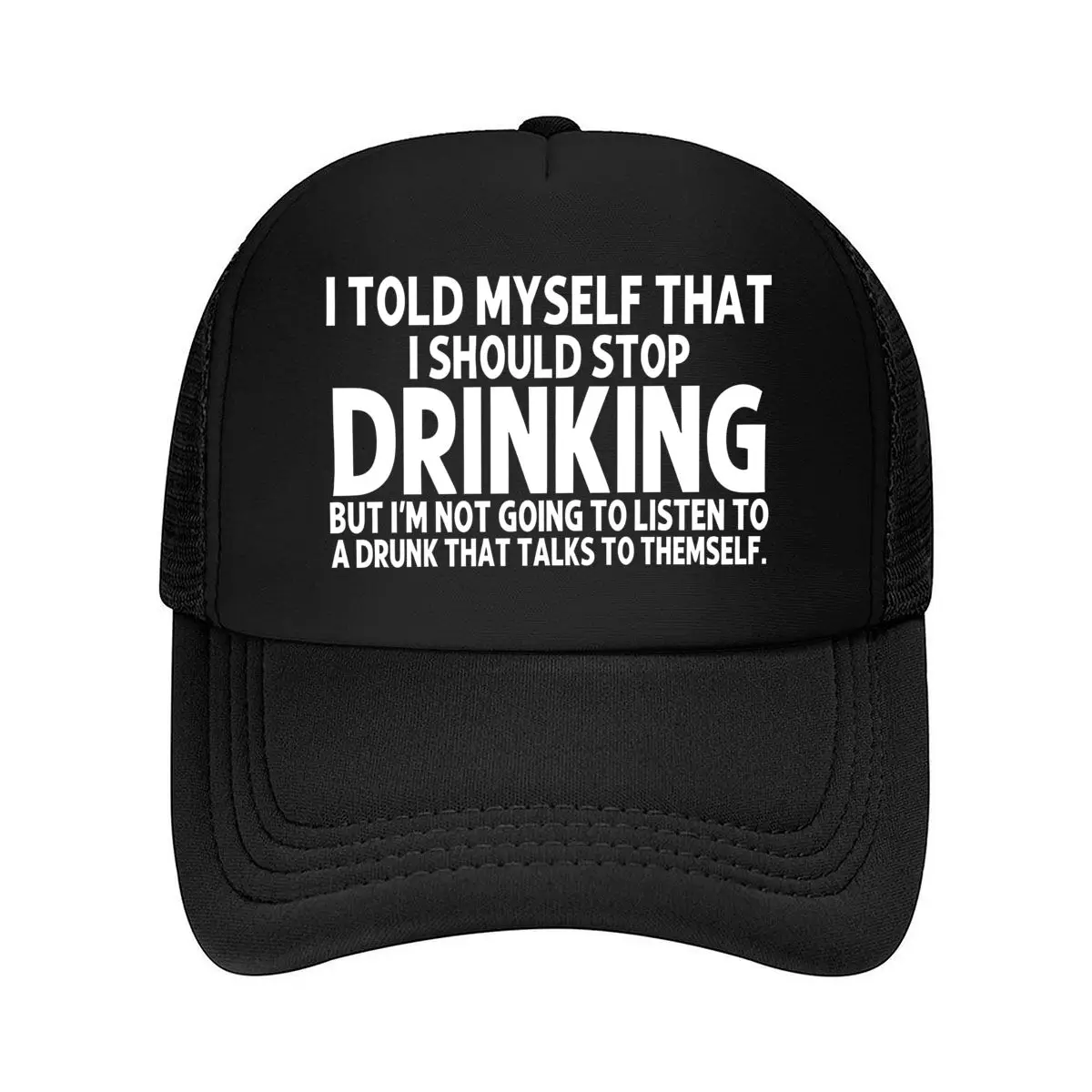 Funny _I Told Myself That I Should Stop Drinking_ Baseball Cap - Lightweight Breathable Hat for Men  2026 Mesh Baseball Cap