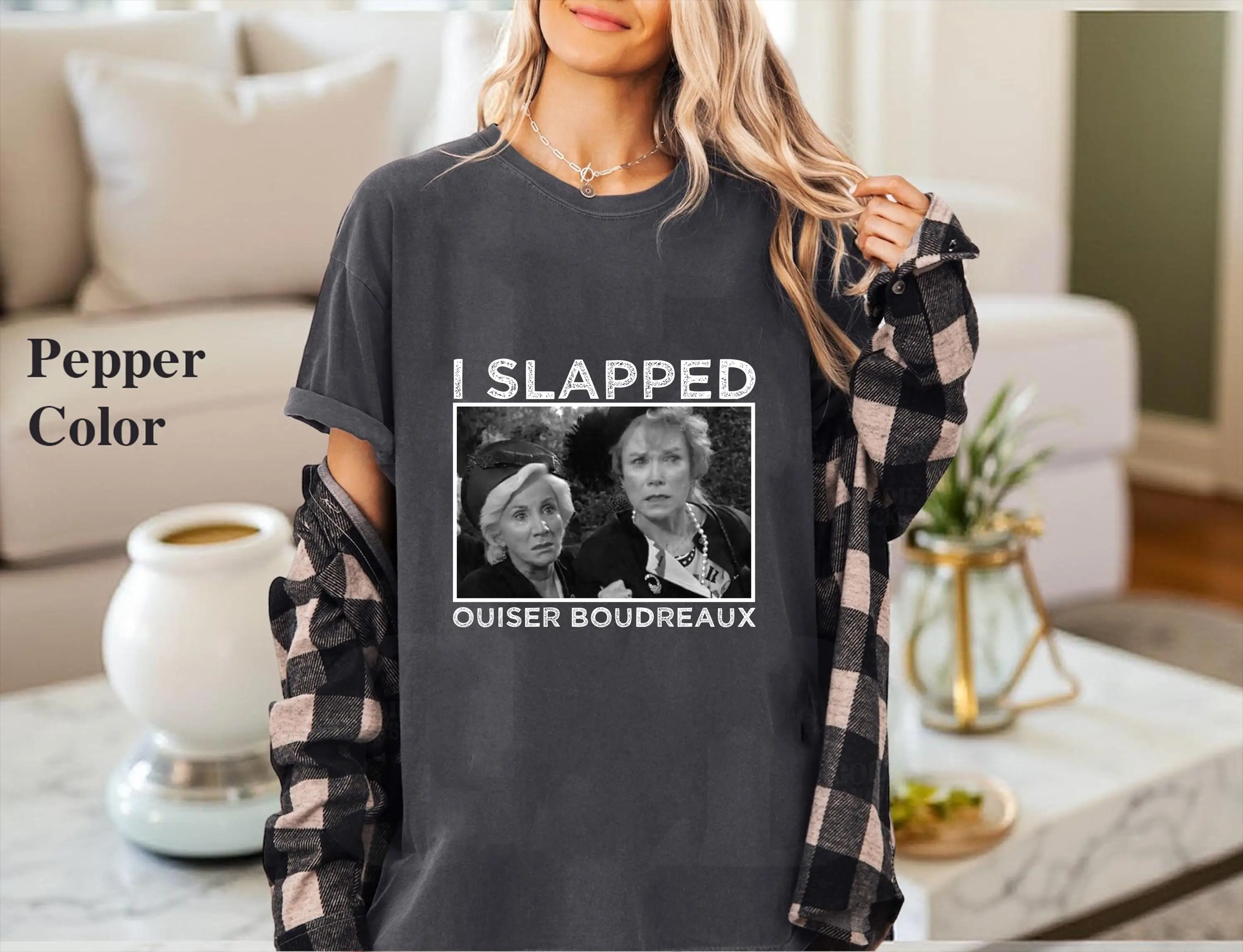 I Slapped Oisser Burrow T-shirt - "Steel Magnolia" Classic Lines T-shirt Southern Comedy Gift, 1980s Classic Film T-shirt