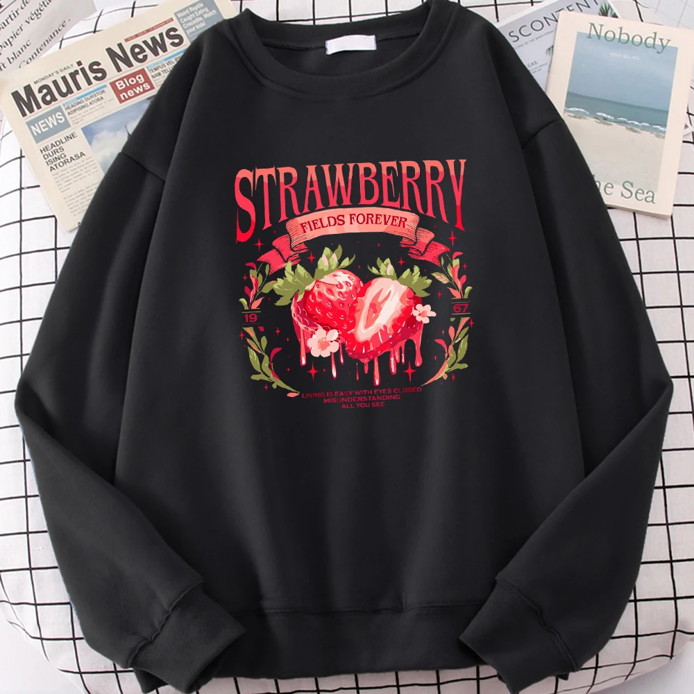 

Strawberry Fields Forever Prints Women Pullovers Street Fleece Sweatshirt Crewneck Autumn Sportswear Soft Oversize Clothing