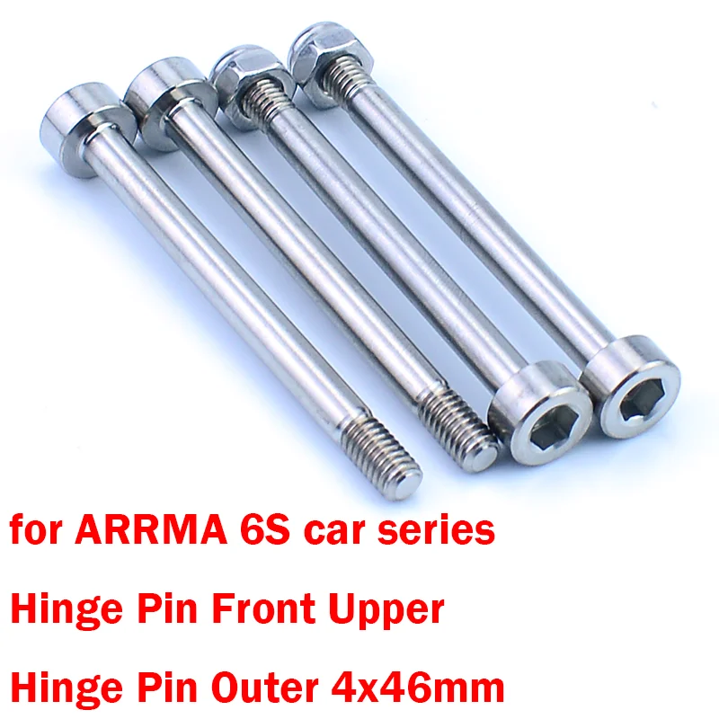 Titanium Alloy 4x46mm Hinge Pin Front Upper/Outer for 1/7 1/8 ARRMA 6S EXB Car MOJAVE TYPHON KRATON NOTORIOUS TALION FIRETEAM