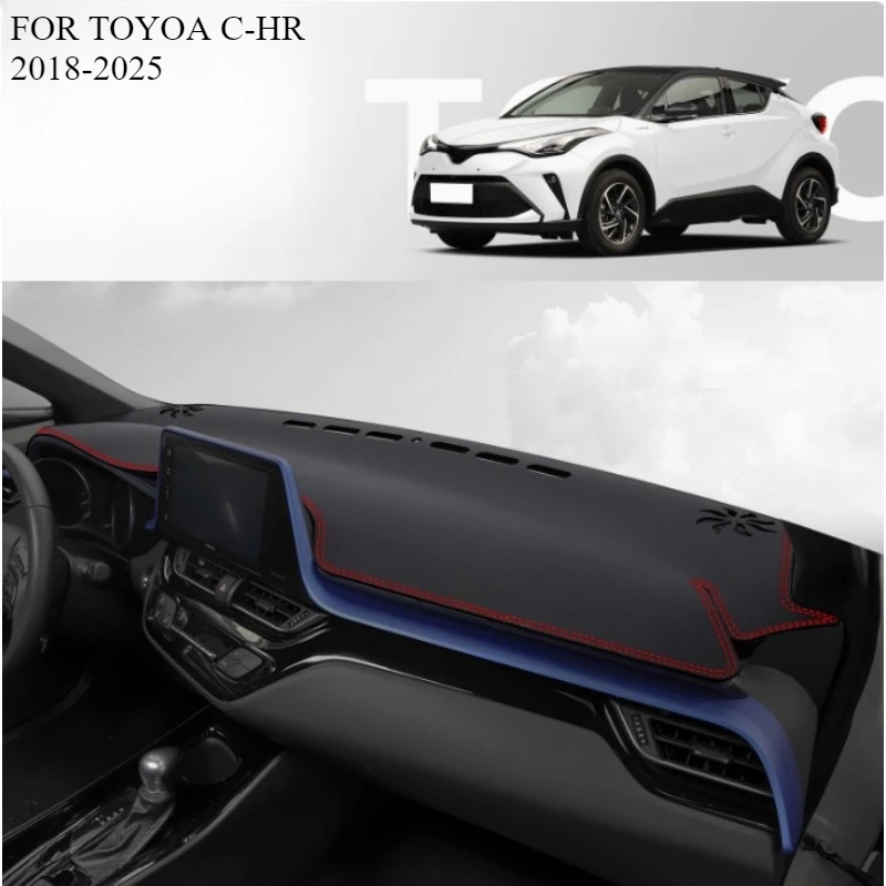 

FOR TOYOA C-HR 2018-2025 Car Dash Mat Dashmat Dashboard Mat Cover Sun Shade Dash Board Cover Carpet Accessories