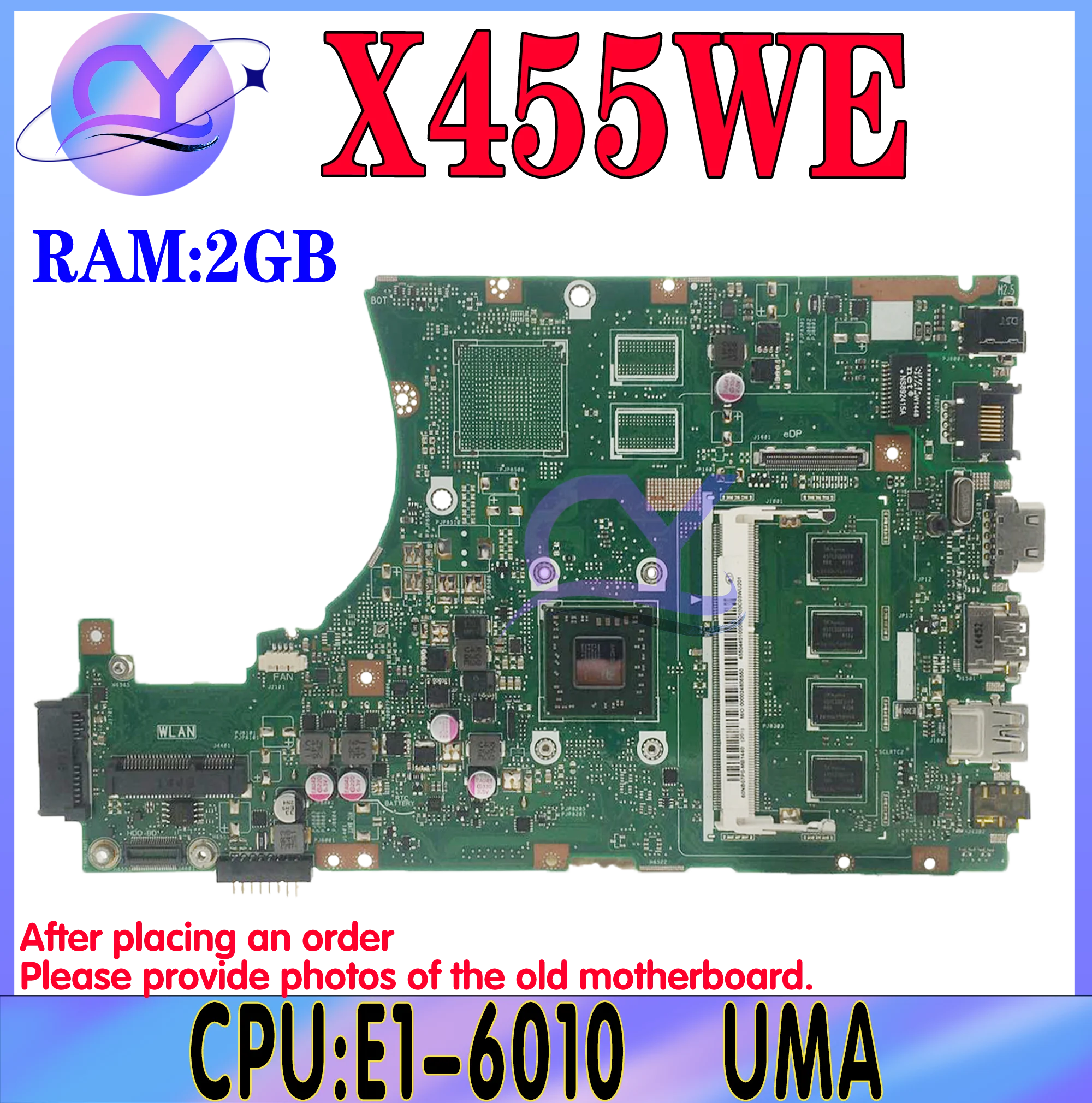 Dinzi X455WA Laptop Motherboard For Asus X455W X455WA X455WE X454W X454WA E1-6010U-V2G RAM 2G Mainboard 100% Work Well