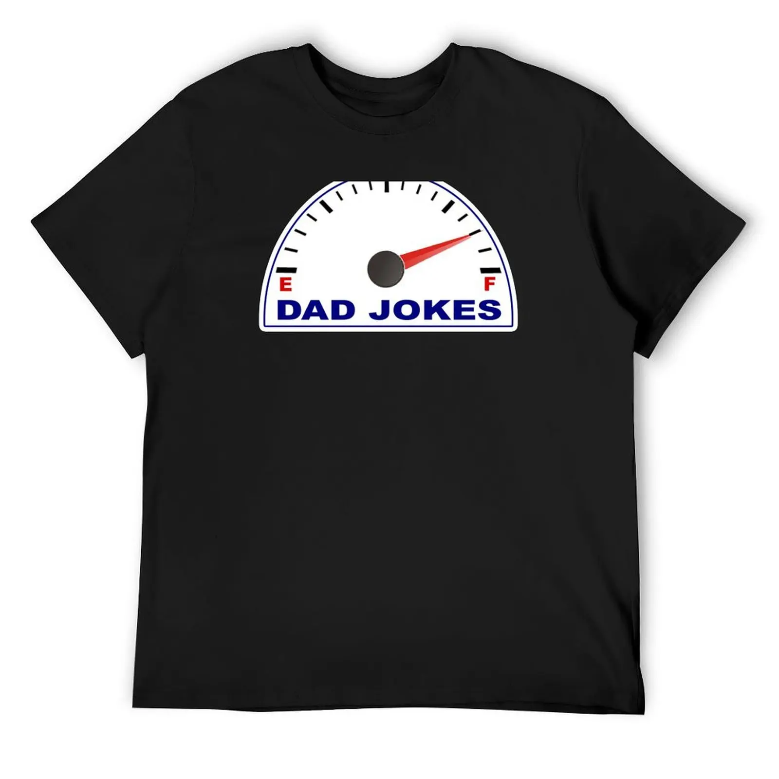 DAD JOKES Southern Charm Funny Dad Jokes Loading Fuel Gauge Petrol Gas Petrol T-Shirt summer top mens shirts graphic tee