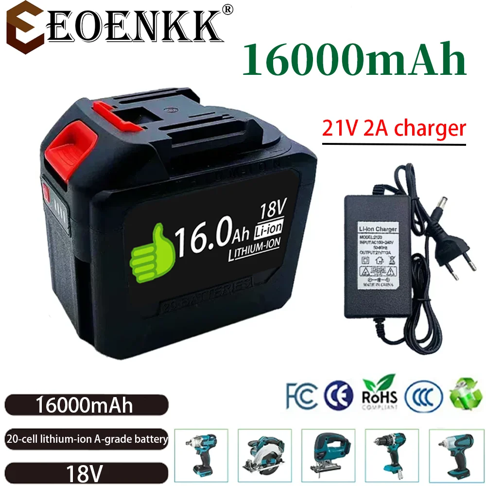 New 21V 18V 16000mAh enhanced version of power tool battery for Makita power tools high-pressure water gun car vacuum cleaner