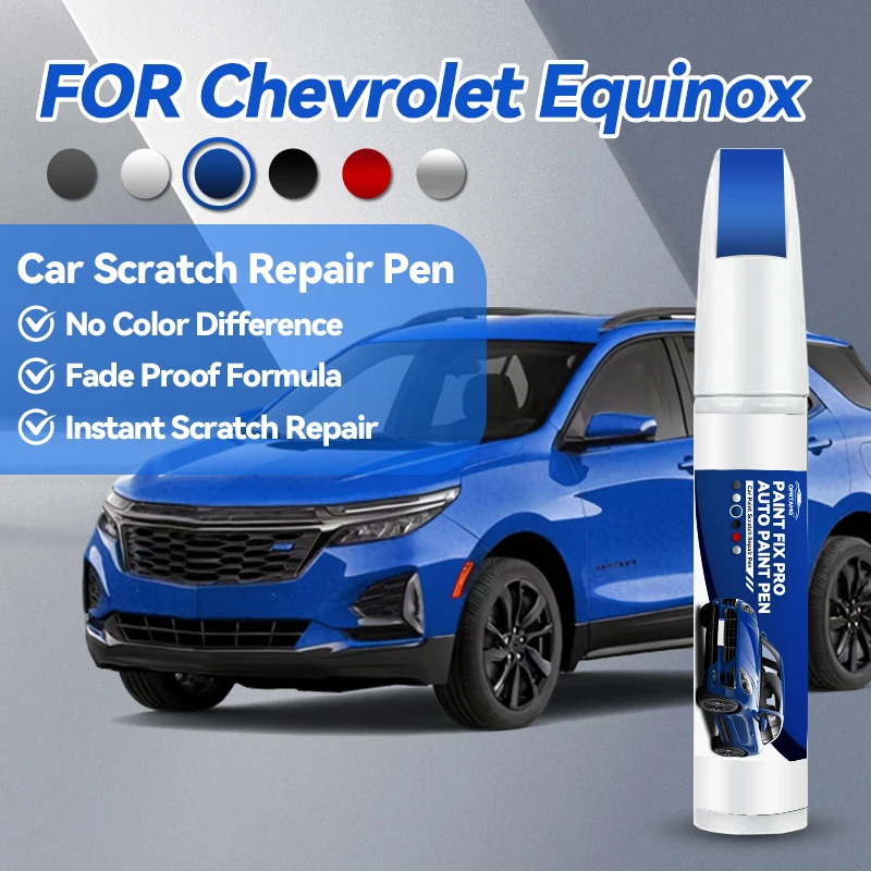 Car paint pen For Chevrolet Equinox 2005-2025 auto paint concealer pencil acrylic paints body repair car accessories detailing