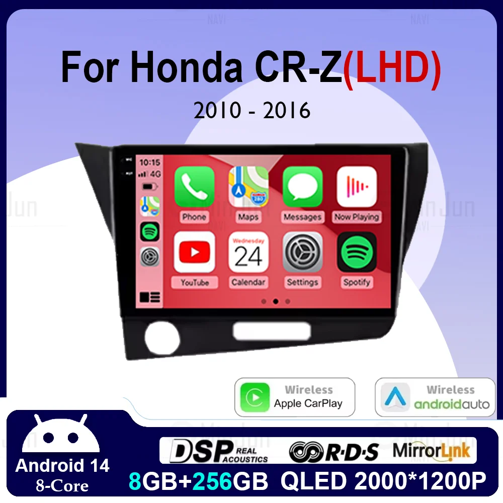 

for Honda CR-Z 1 CRZ 2010 - 2016 Left Hand Drive Android 14 Multimedia Player 4G+WIFI Carplay Car Radio Head Unit