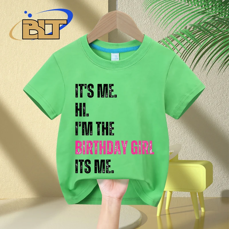 Camiseta de fiesta de cumpleaños para niños, camiseta de manga corta de algodón, tops para niñas, Its Me Hi Im The Birthday, Its Me