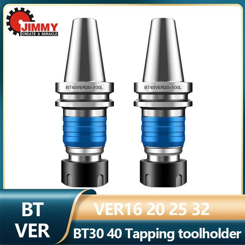 

JIMMY BT30 BT40 VER16 VER20 VER25 VER32 Tapping Coollet Chuck Tapping Floating Expandable Tapping Toolholder