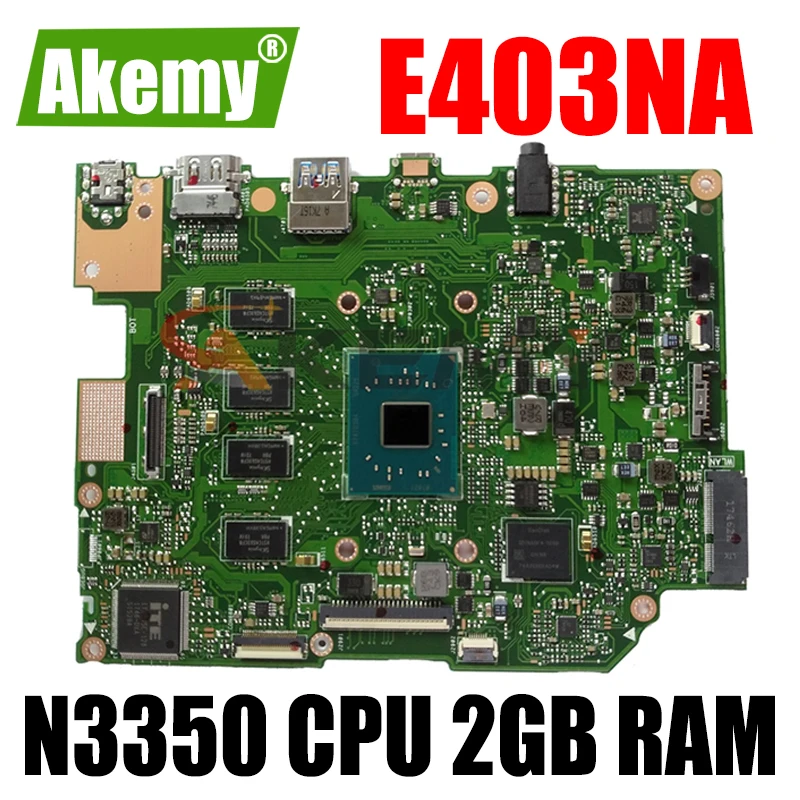 

E403NA N3350 CPU 2GB RAM mainboard REV 2.0 For ASUS E403N E403NA motherboard 90NB0DT0-R03000 Tested free shipping