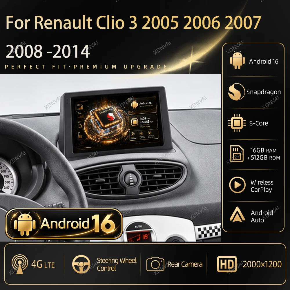 Multimedia Video Player Car Radio Android 16 For Renault Clio 3 2005 - 2014 CarPlay GPS Qualcomm DSP 5G WIFI