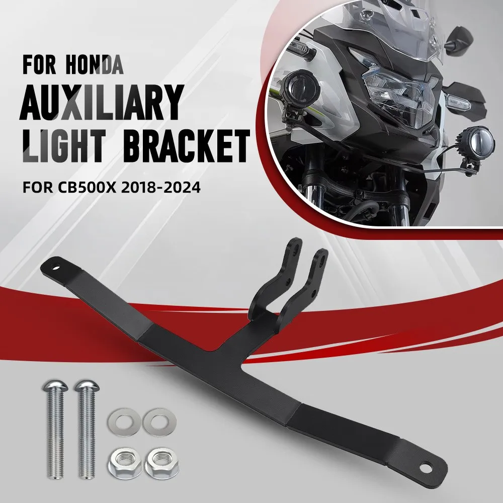 For HONDA CB500X 2018- 2022 2023 CB 500 X 2024 2021 2020 2019 Motorcycle Auxiliary Fog Light Mounting Brackets Spotlight Holder
