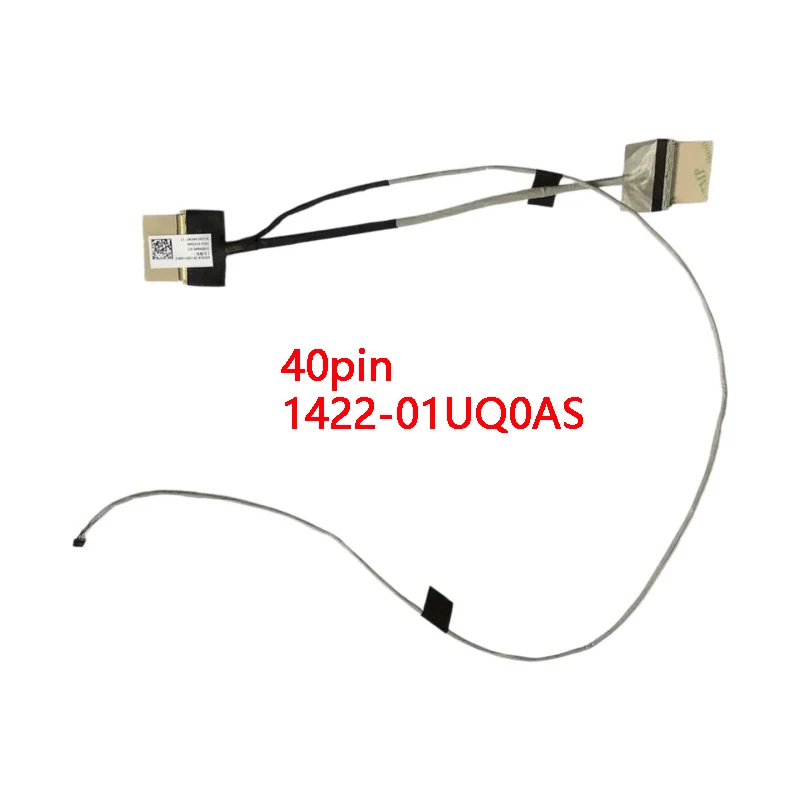 10PCS NEW Genuine Laptop LCD Cable For ASUS A555L F555L K555L R556L X555LD Y583L 40PIN 1422-01UQ0AS