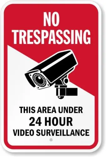 Area Under Video Surveillance No Trespassing Aluminum Weatherproof 12