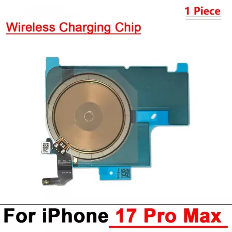 Wireless Charging Chip NFC for Iphone 16 17 Air Pro Max Charger Panel Sticker Flex Cable Mobile Spare Omponents Parts
