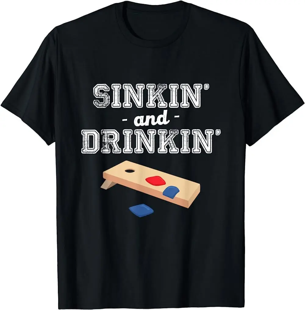 NEW Limited Sinkin and Drinkin Cornhole Playing T shirt USA S XXL