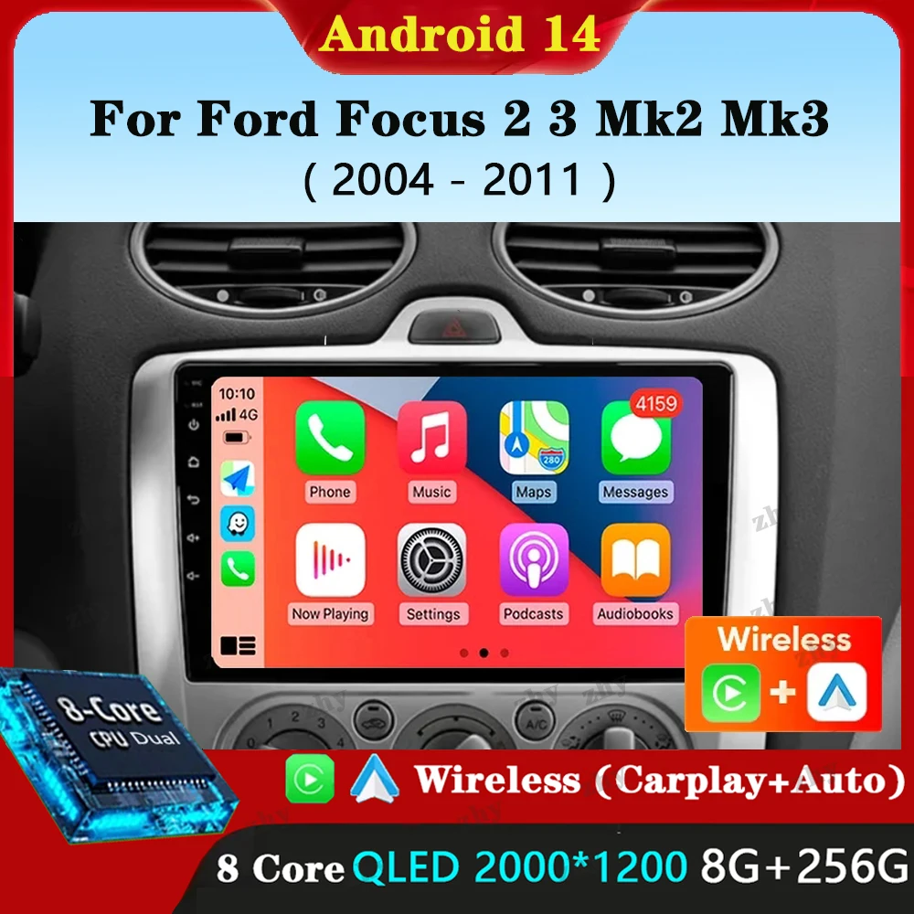 

Android 14 Carplay autoradio For Ford Focus 2 3 Mk2 Mk3 2004 2005 - 2011 navigazione GPS lettore multimediale WiFi + 4G Stereo