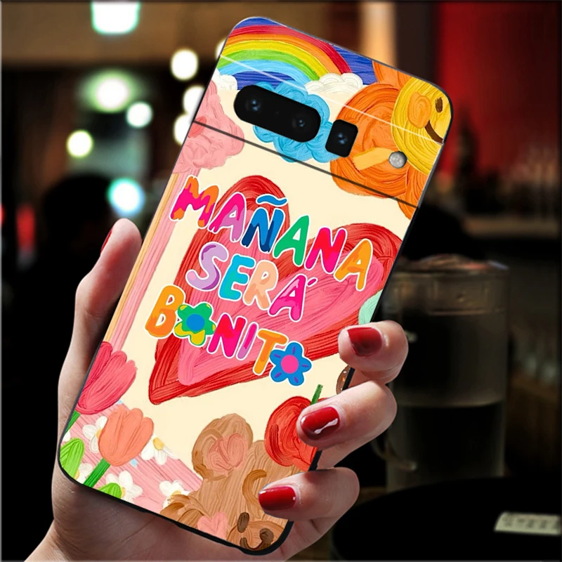 Manana Sera Bonito Karol G Phone Case For Google Pixel 9 Pro XL 9 8 7 Pro 8A 7A 7 6A 6 Pro Pixel 4 3 XL 5 6 4A