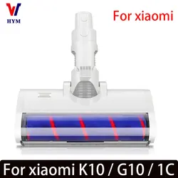 Electric Brush Head for Xiaomi K10/G10 Xiaomi 1C Xiaomi Dreame V8/V9B/V9P/V11/G9 Carpet brush Vacuum Cleaner Parts