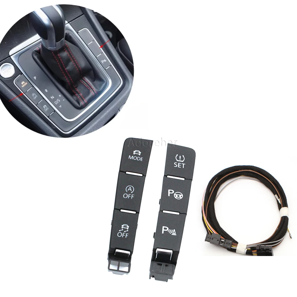 

Car ESP OFF Button Start Stop Mode Driving Pattern OPS Parking Assist Model Switch with Cable For VW Golf 7 MK7