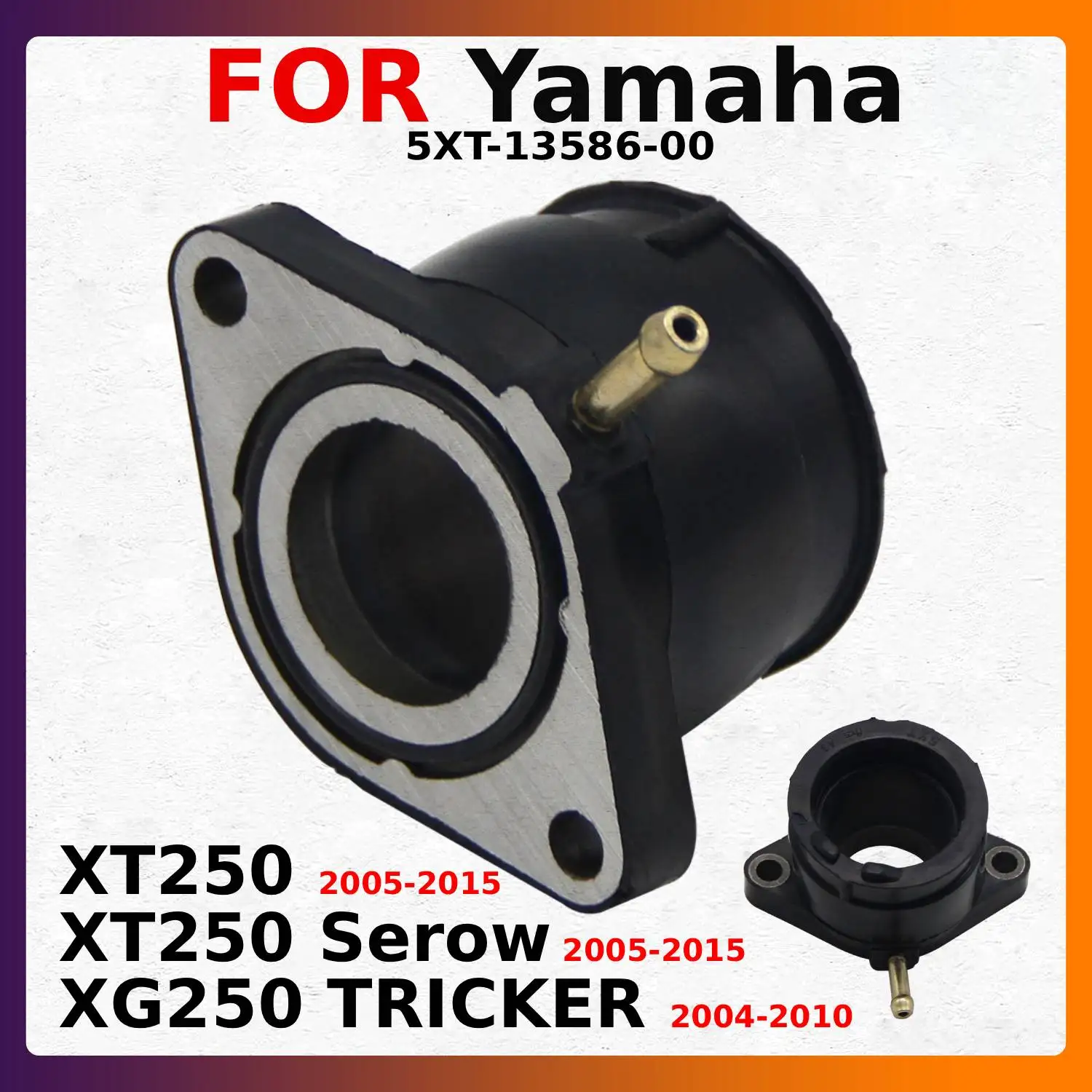 

Carburetor Interface Manifold Intake Glue For Yamaha XG250 TRICKER 2004-2010 XT250 Serow 2005-2015 5XT-13586-00