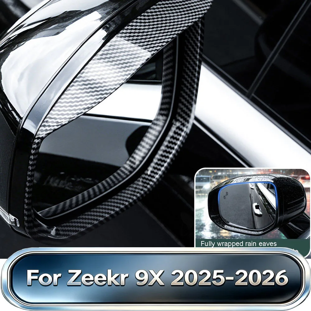 Fit For Zeekr 9X 2025-2026 Car Rearview Mirror Rain Eyebrow Frame Side Mirror Sun Rain Shield Reflector Modification Accessories