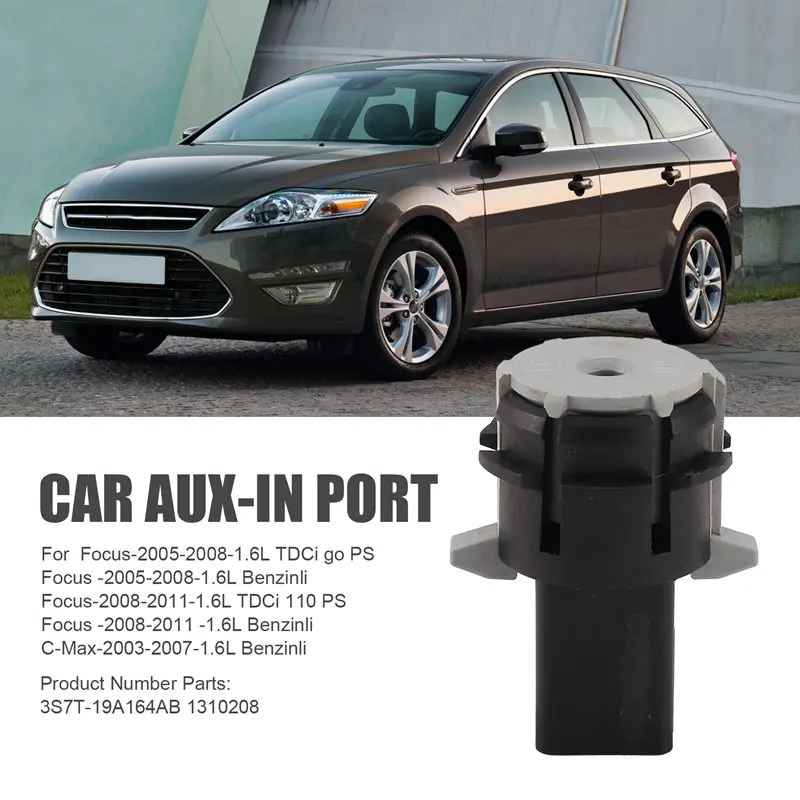 Car AUX-In Port 3.5 Mm Jack Port Audio Aux Socket 3S7T-19A164AB 1310208 For Ford Focus S-Max Galaxy Transit Mondeo